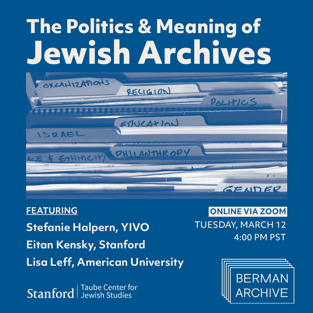 Documensch January 2024 Berman Archive   PoliticsofArchivesMarch2024v2 